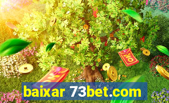 baixar 73bet.com